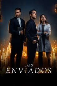 Los Enviados Saison 1 en streaming