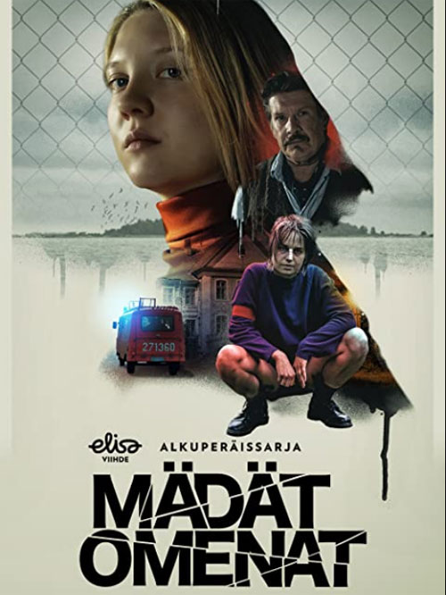 Mädät omenat Saison 1 en streaming