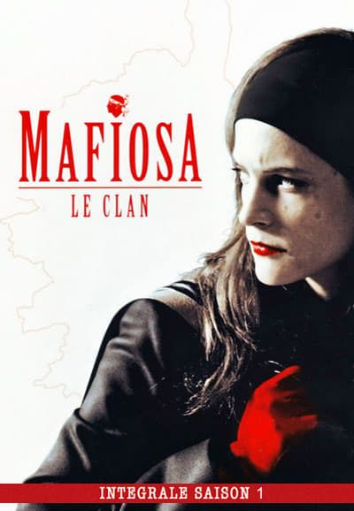 Mafiosa Saison 1 en streaming