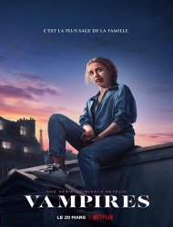 Vampires (2020) Saison 1 en streaming