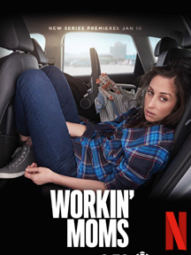 Workin' Moms Saison 1 en streaming