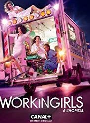 Workingirls Saison 3 en streaming