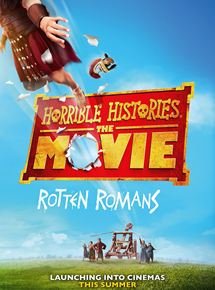 Horrible Histories : The Movie - Rotten Romans