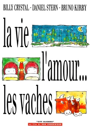 La vie, l'amour… les vaches