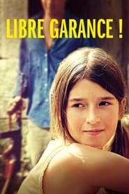 Libre Garance !