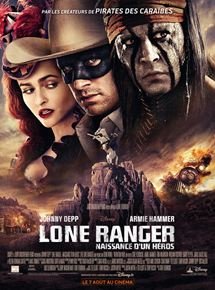 Lone Ranger : Naissance d'un héros