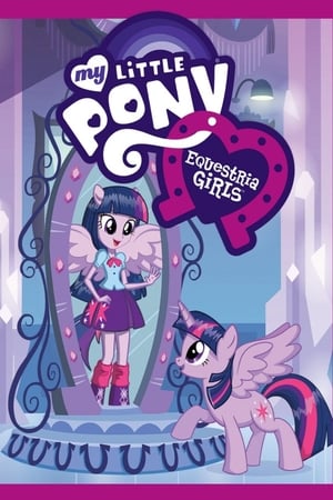 My Little Pony : Equestria Girls