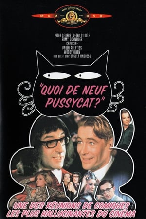 Quoi de neuf, Pussycat ?