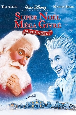 Super Noël 3 : Méga Givré